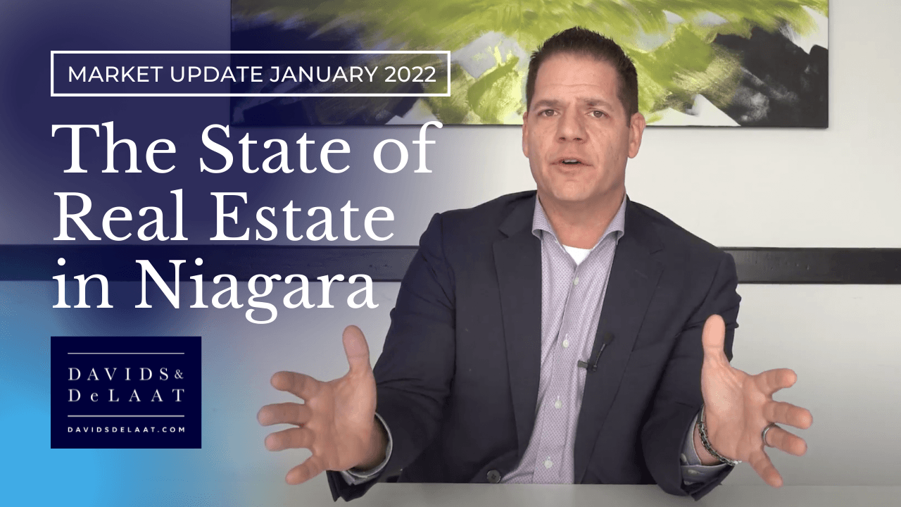 The State of Real Estate in Niagara – January 2022