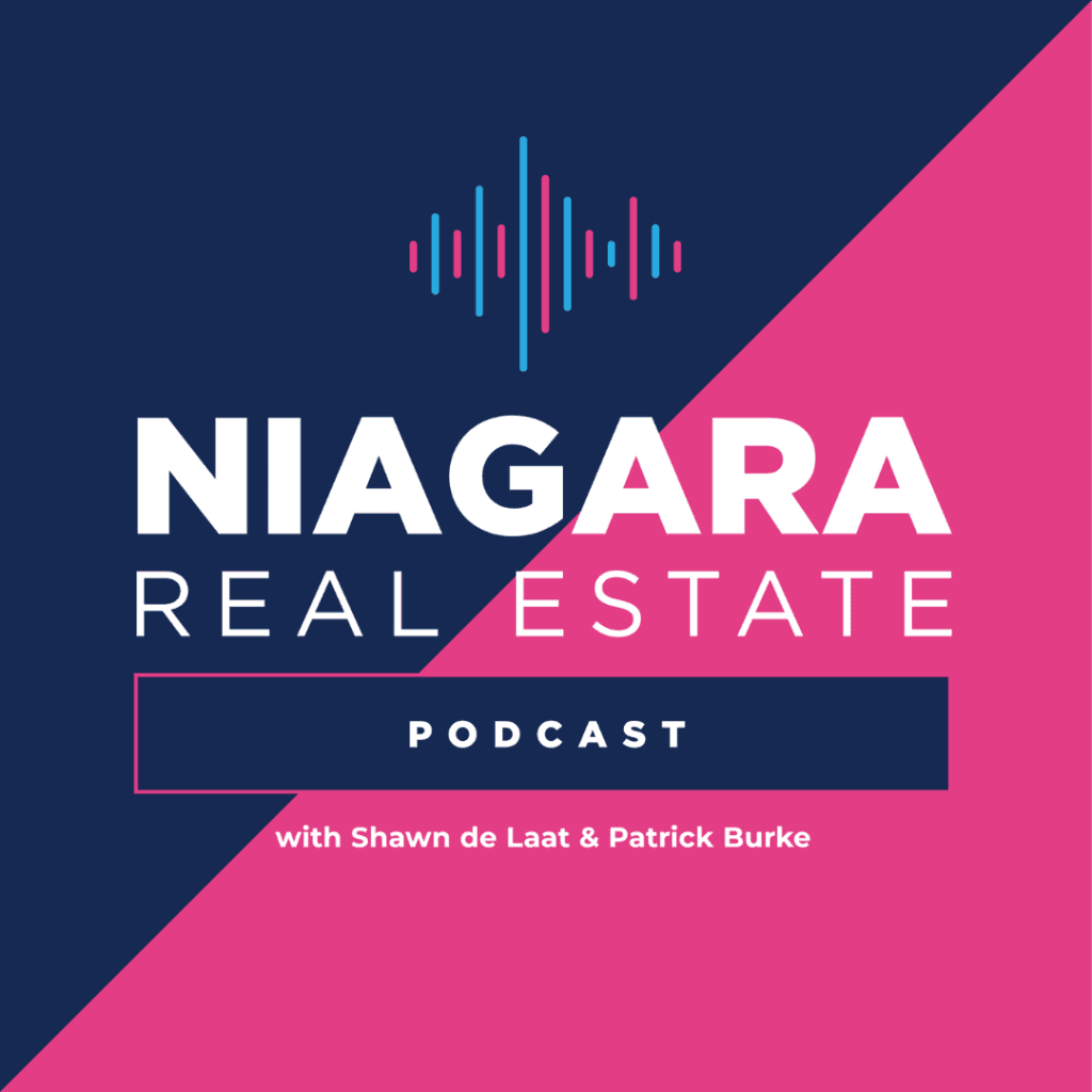 Your Niagara Real Estate Podcast: Ep. #15